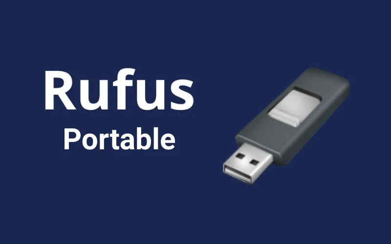 Tải Rufus Portable - Phiên Bản Không Cần Cài Đặt