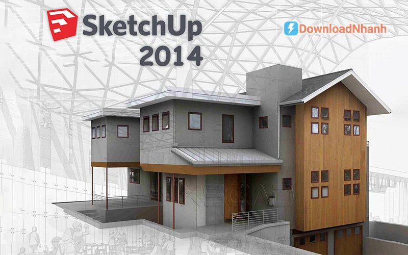 Tải SketchUp 2014 - Phần mềm vẽ 3D nhẹ, dễ dùng cho máy cấu hình thấp