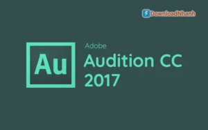 Tải Adobe Audition CC 2017 Full – Phần Mềm Xử Lý Âm Thanh Chuyên Nghiệp