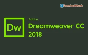 Tải Adobe Dreamweaver CC 2018 Full – Phần Mềm Thiết Kế & Lập Trình Web