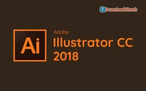 Tải Adobe Illustrator CC 2018 Full – Phần Mềm Thiết Kế Vector