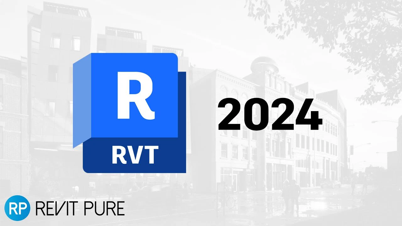 Tải Revit 2024 Full – Phần mềm BIM cho kiến trúc & xây dựng