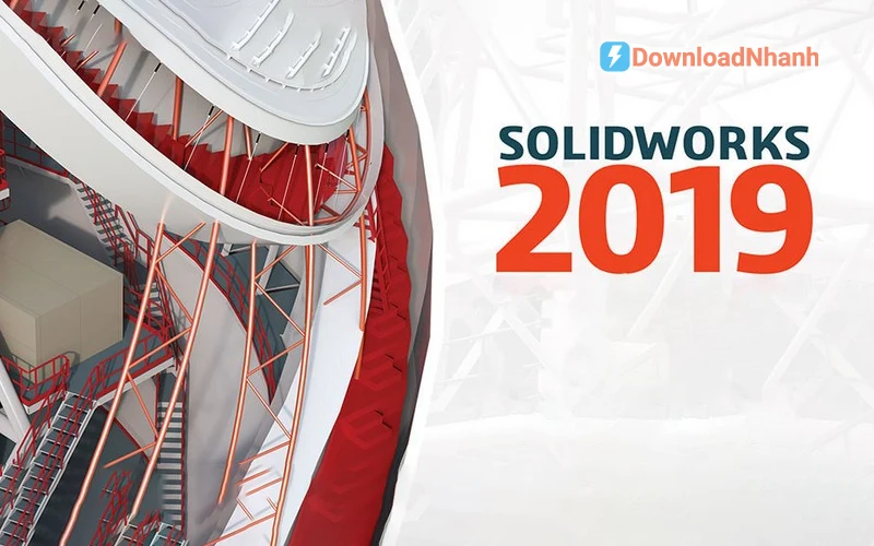 Tải SolidWorks 2019 Full – Phần Mềm Thiết Kế Cơ Khí 3D CAD