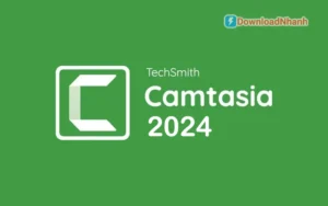 Tải TechSmith Camtasia 2024 Full – Phần mềm quay màn hình & chỉnh sửa video mới nhất